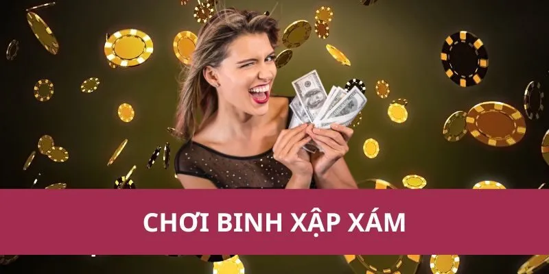 chơi binh xập xám