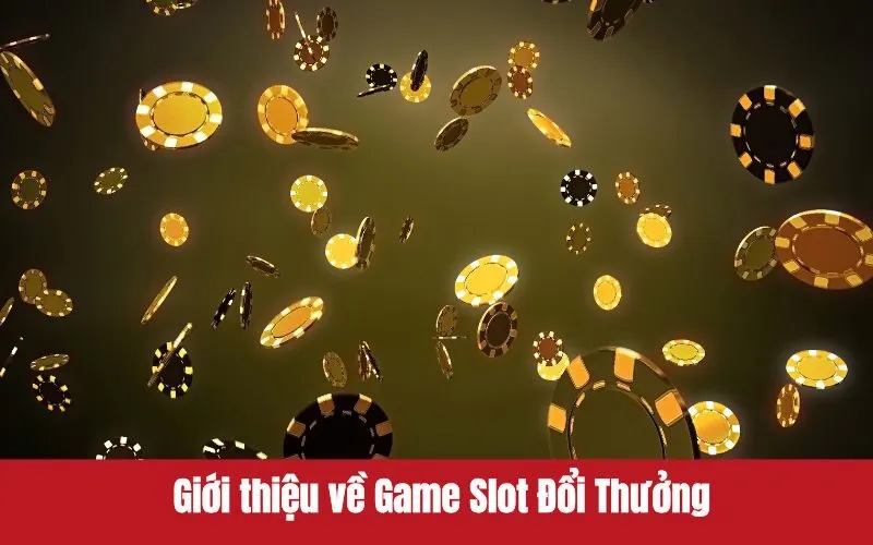 Tải game slot đổi thưởng