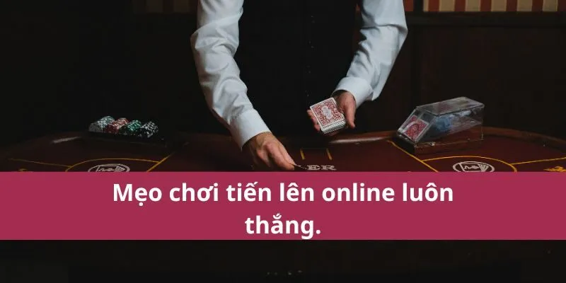 chơi bài Tiến Lên online