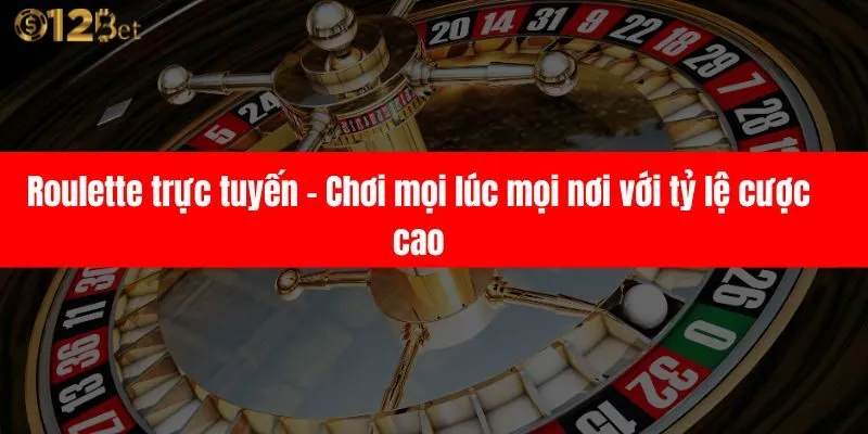 Roulette trực tuyến